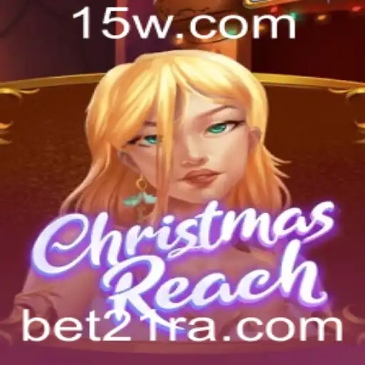 ChristmasReach: O Jogo Festivo que Traz Estratégia com Bet21