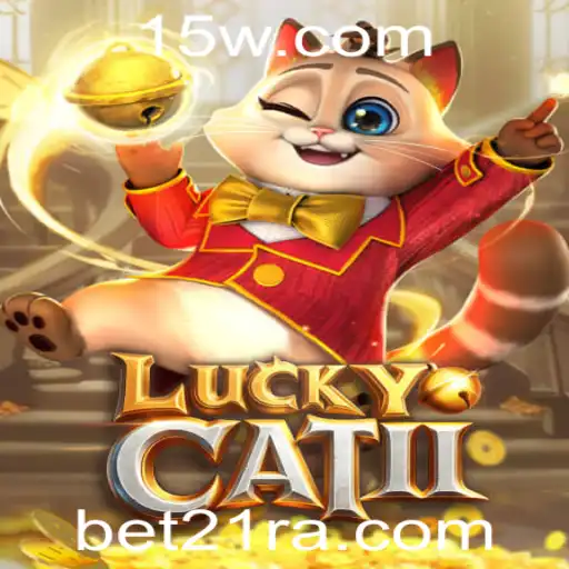 LuckyCatII: Uma Nova Era em Jogos de Aposta com Bet21