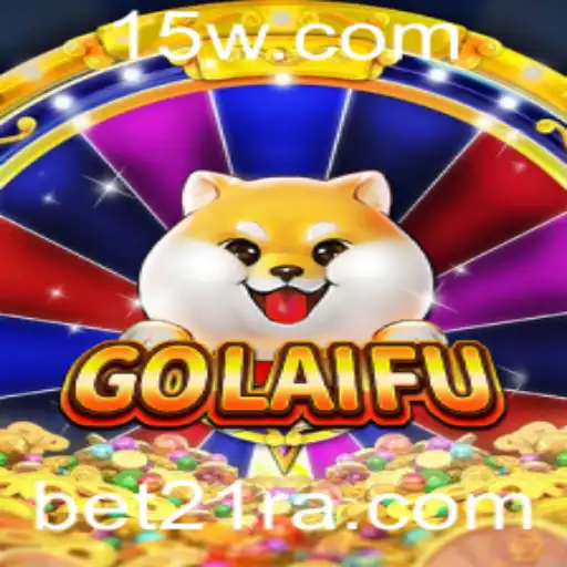 GoLaiFu: A Nova Sensação dos Jogos com Bet21